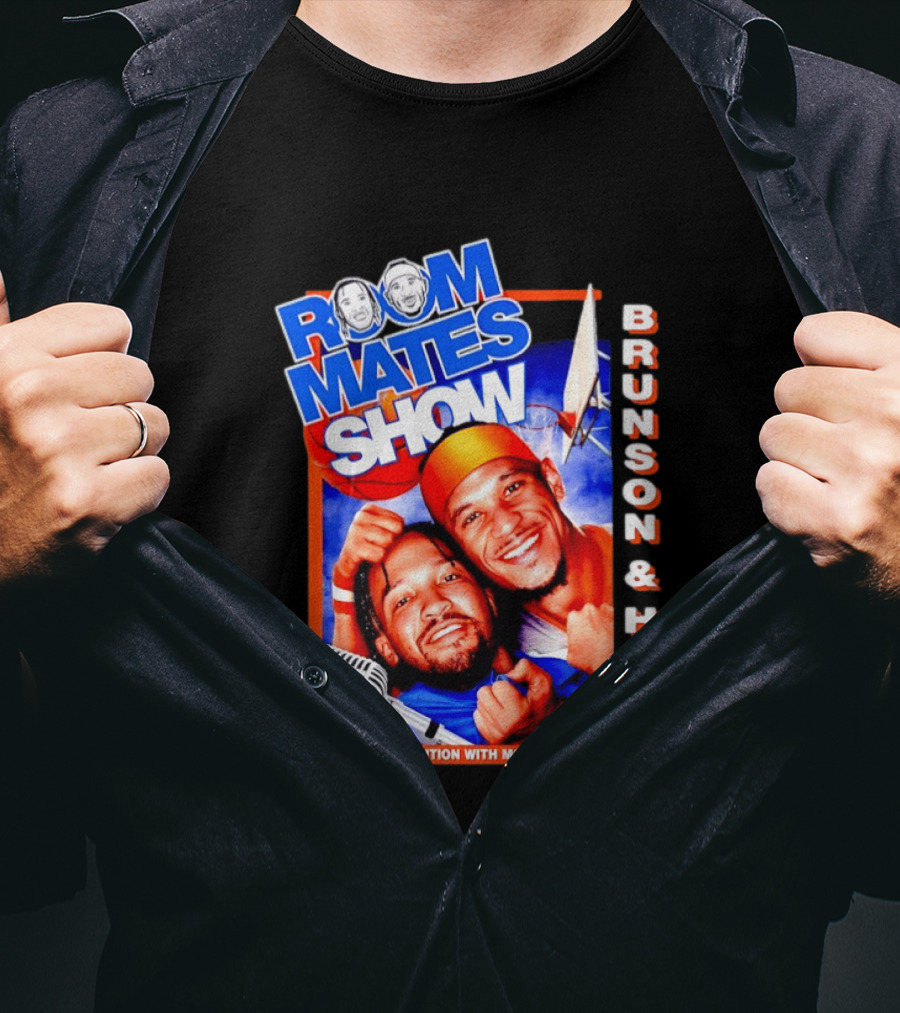 Roommates Show Brunson & Hart Brunrated Edition With More Joshin' New York Knicks T-Shirt