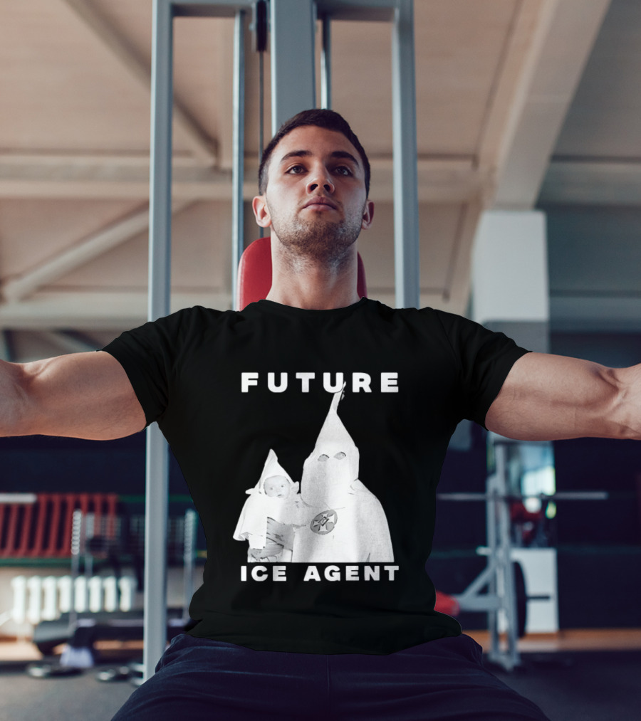 Ku Klux Klan Holding Baby Future ICE Agent T-Shirt