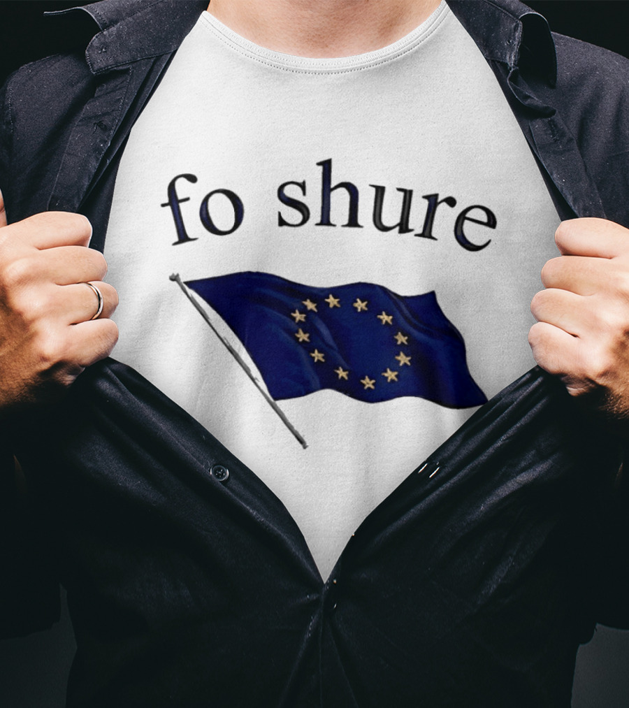 Fo Shure EU Flag Europe Stars Waving Banner T-Shirt