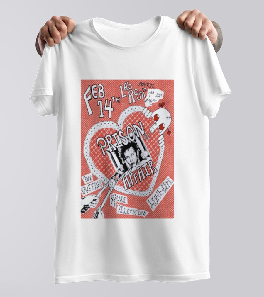 Prison Affair Tour Feb 14 Las Rosas Miami Live Music Event 2026 T-Shirt