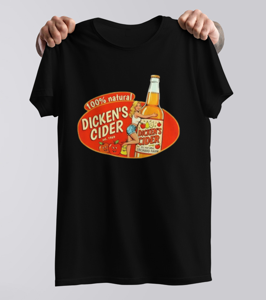 100 Natural Dicken's Cider Est 1969 Girl Hugging All Natural Orchard Farm Bottle T-Shirt