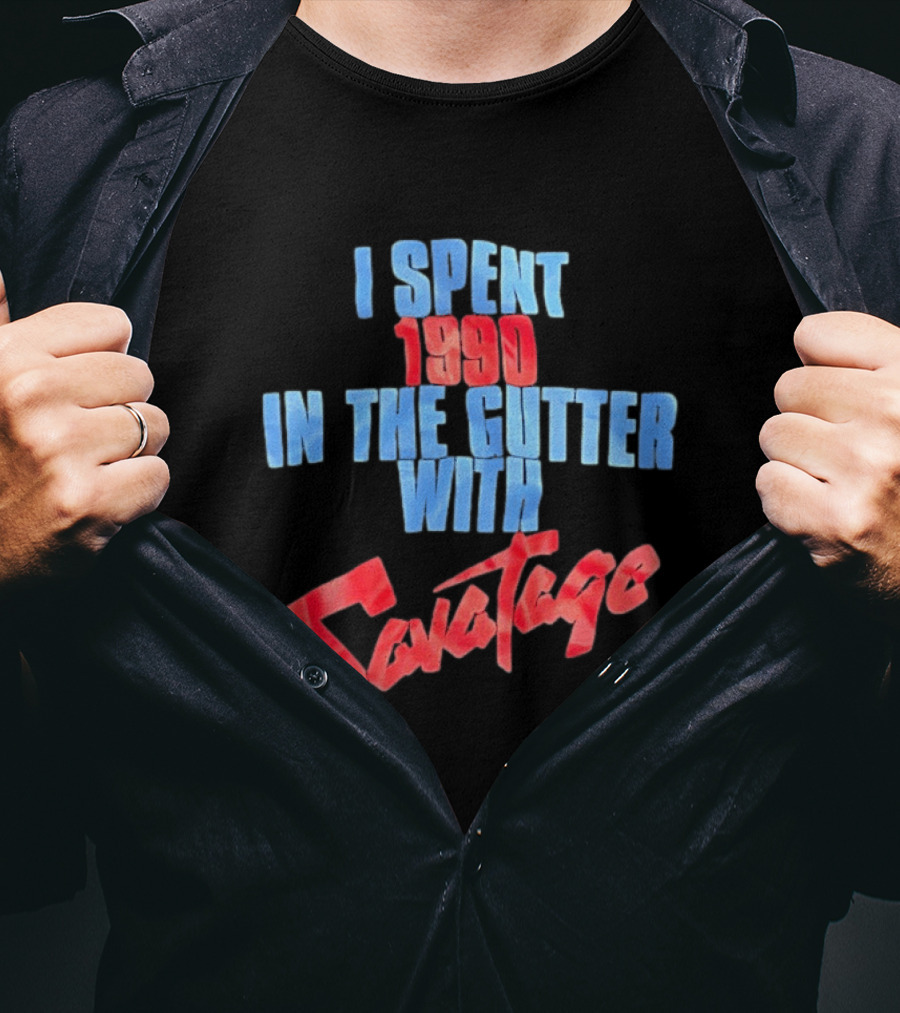 I Spent 1990 In The Gutter With Savatage T-Shirt