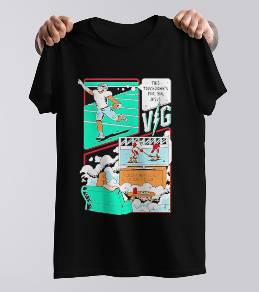 This Touchdowns For You Jesus Violent Gentlemen Hockey Club V/G T-Shirt