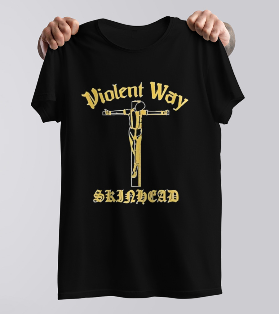 Violent Way Skinhead Crucifix T-Shirt