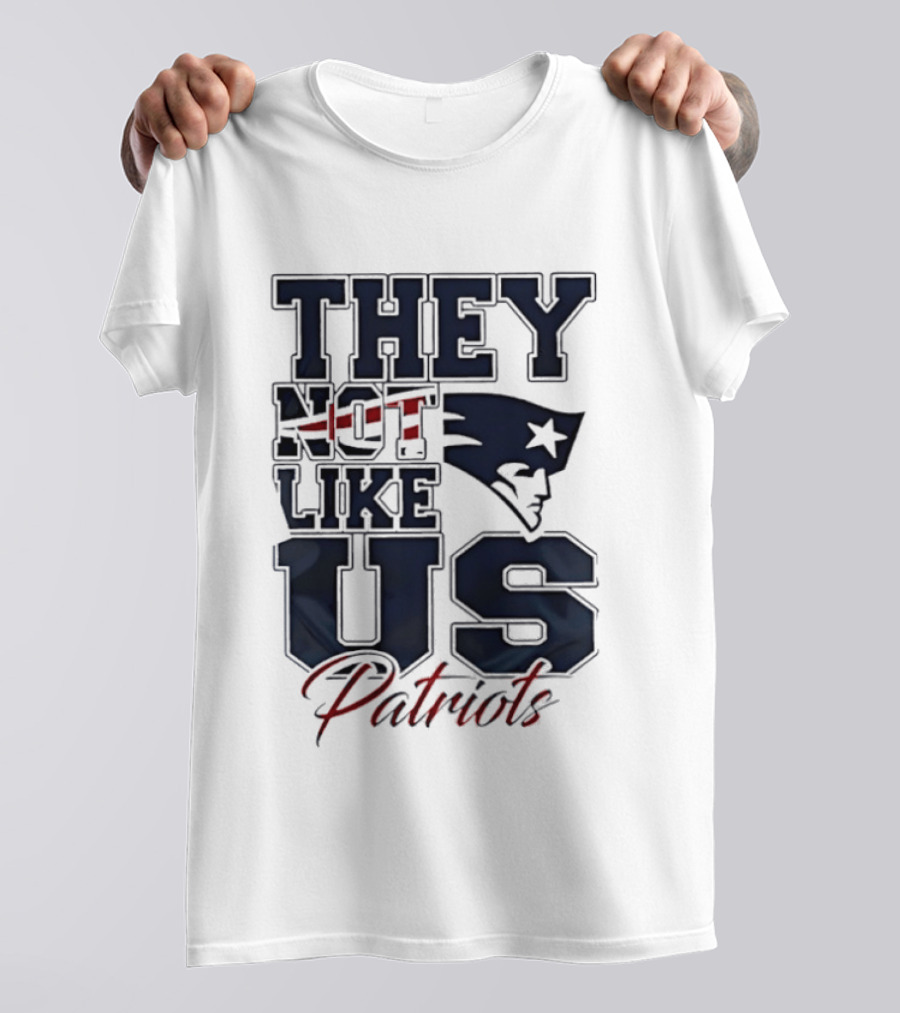 They Not Like Us Patriots T-Shirt