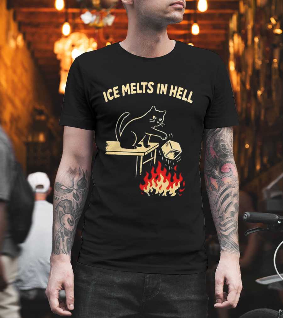 Ice Melts In Hell Cat With Fire And Ice Cube T-Shirt