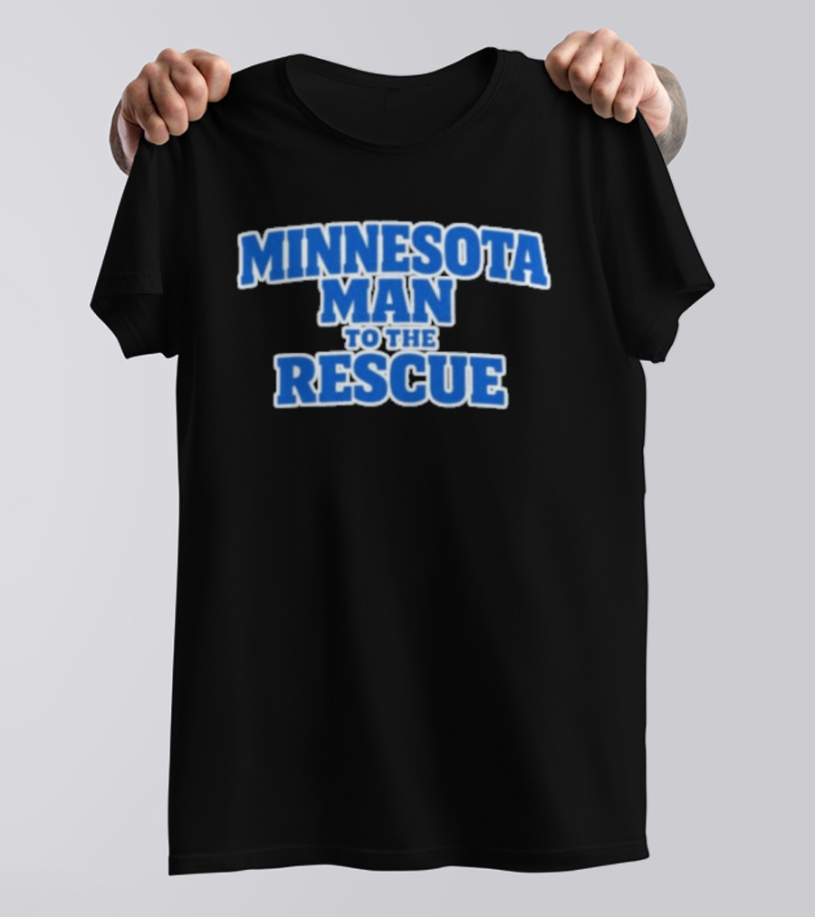 Minnesota Man To The Rescue Heroic Adventure T-Shirt