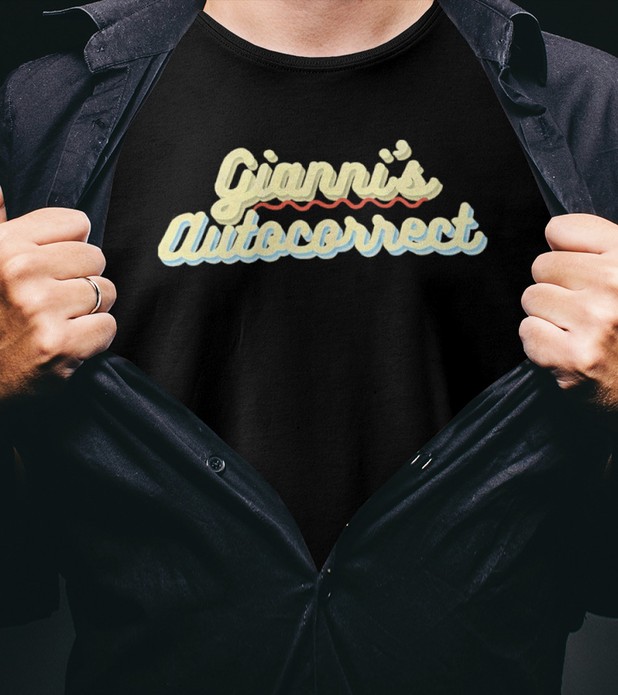 Gianni's Autocorrect T-Shirt