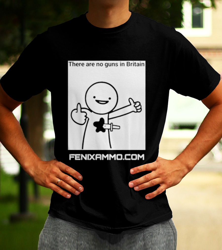 There Are No Guns In Britain Fenixammo Com Happy Character With Gun Hand Gesture T-Shirt