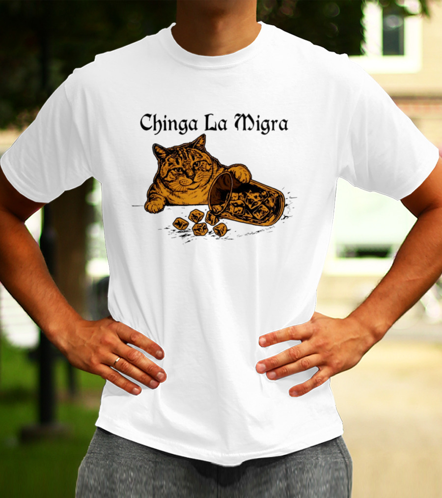 Chinga La Migra Cat Anti ICE Protest Political T-Shirt