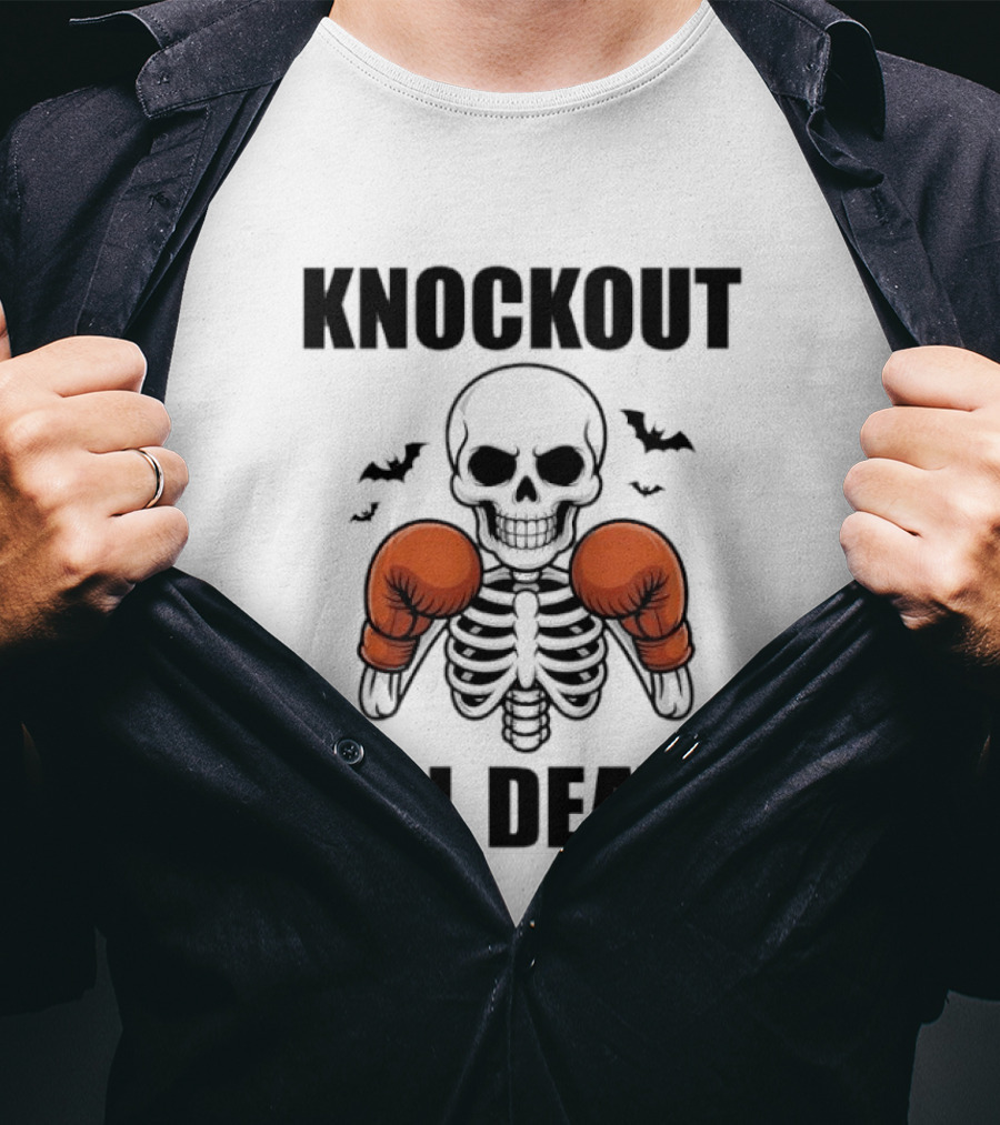Knockout Till Death Skeleton With Boxing Gloves And Bats T-Shirt