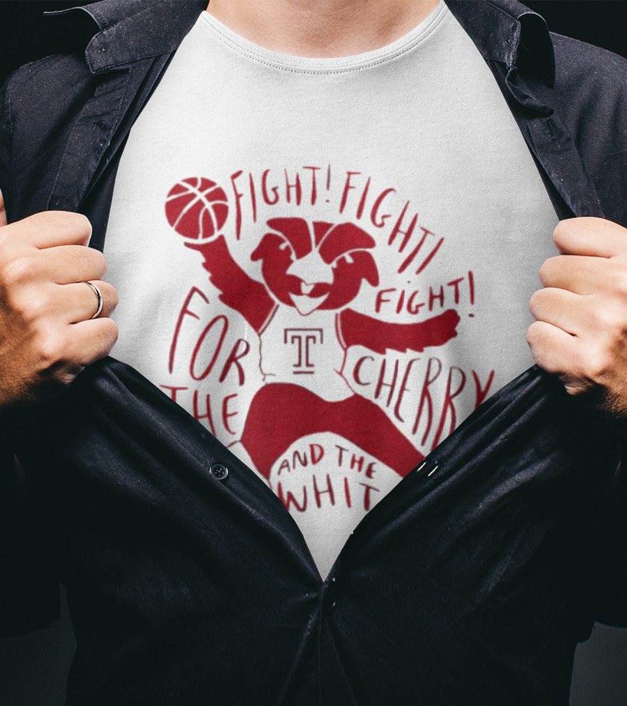 Temple Owls Mascot Fight For The Cherry And The White T-Shirt
