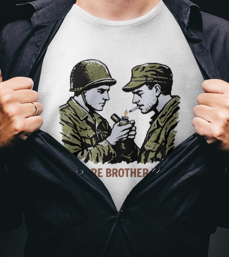 No More Brother Wars Soldiers Lighting Cigarette WWII Uniforms T-Shirt