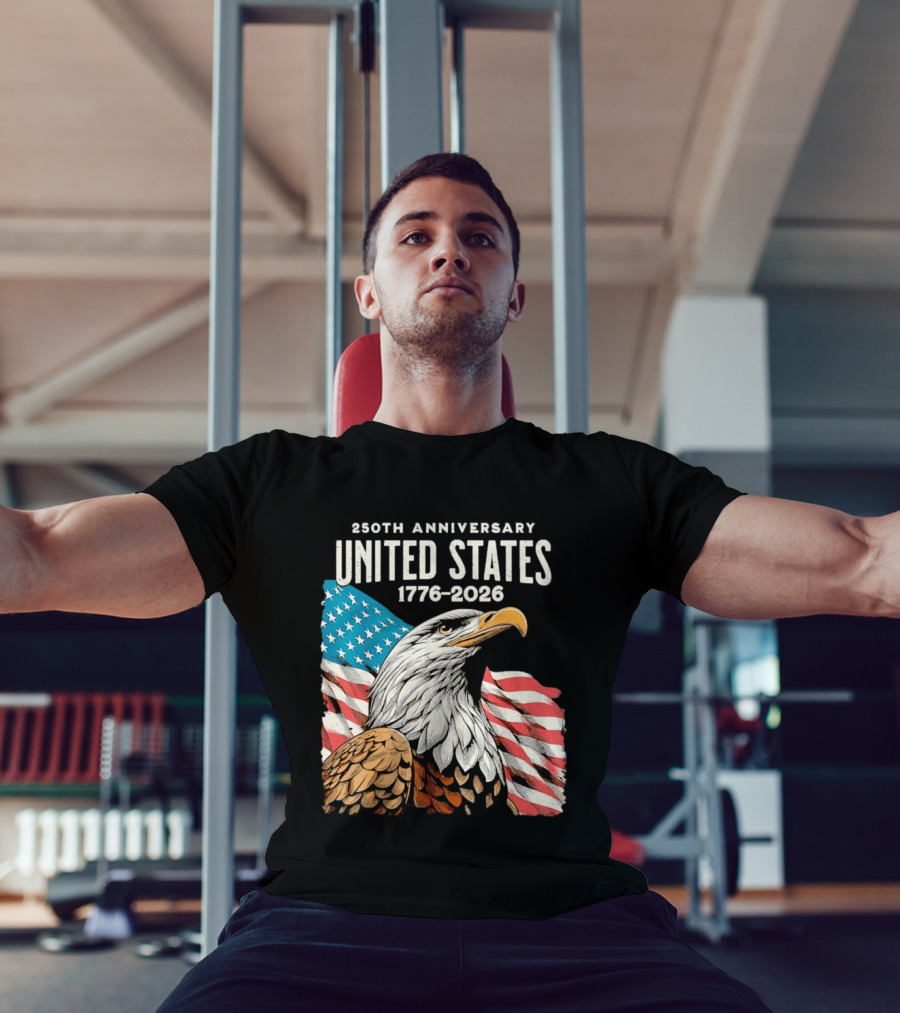 250th Anniversary United States 1776 2026 Bald Eagle And American Flag T-Shirt
