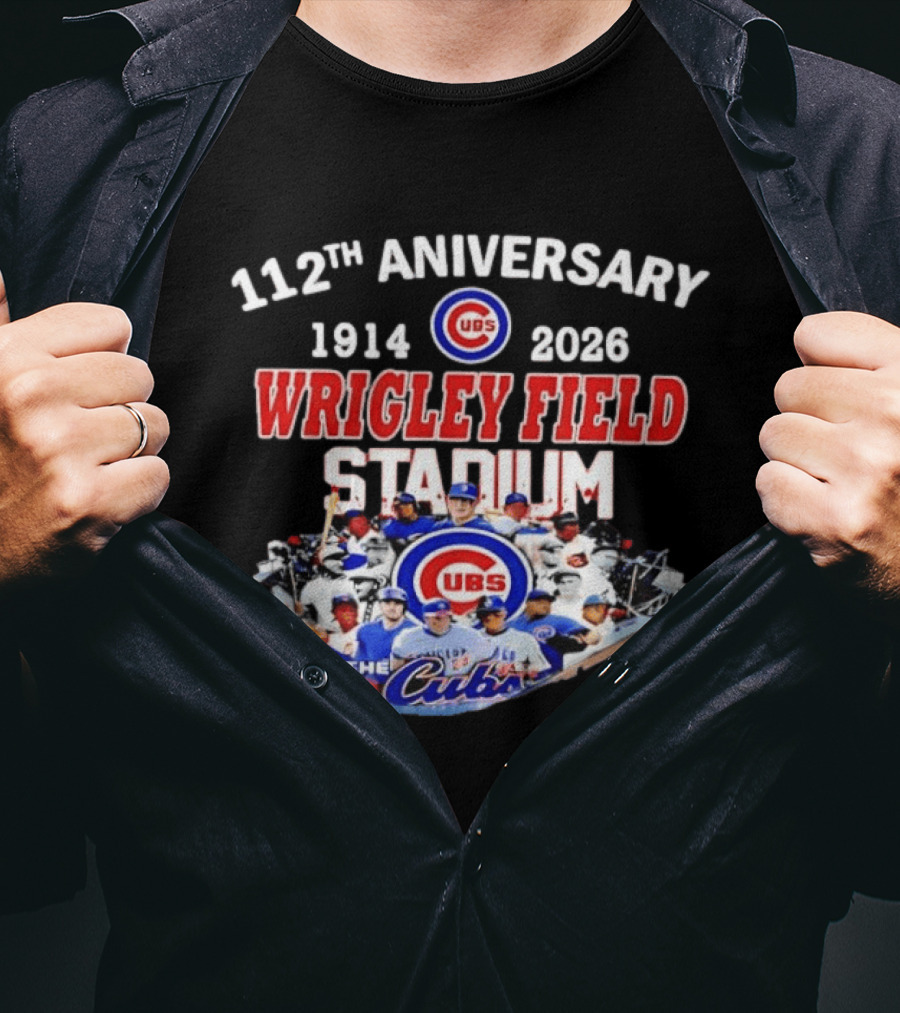 112th Anniversary 1914 2026 Chicago Cubs Wrigley Field Stadium T-Shirt