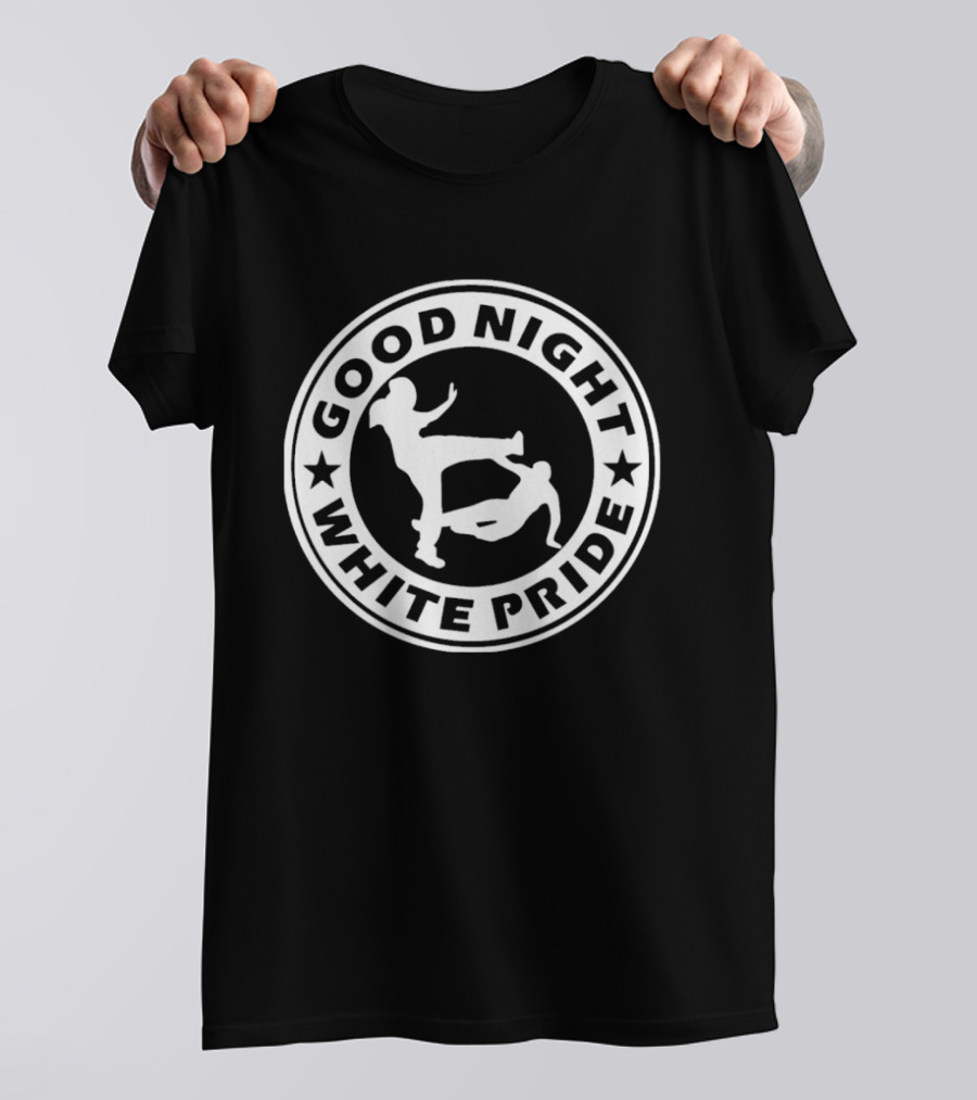 Good Night White Pride GNWP Antifascist T-Shirt