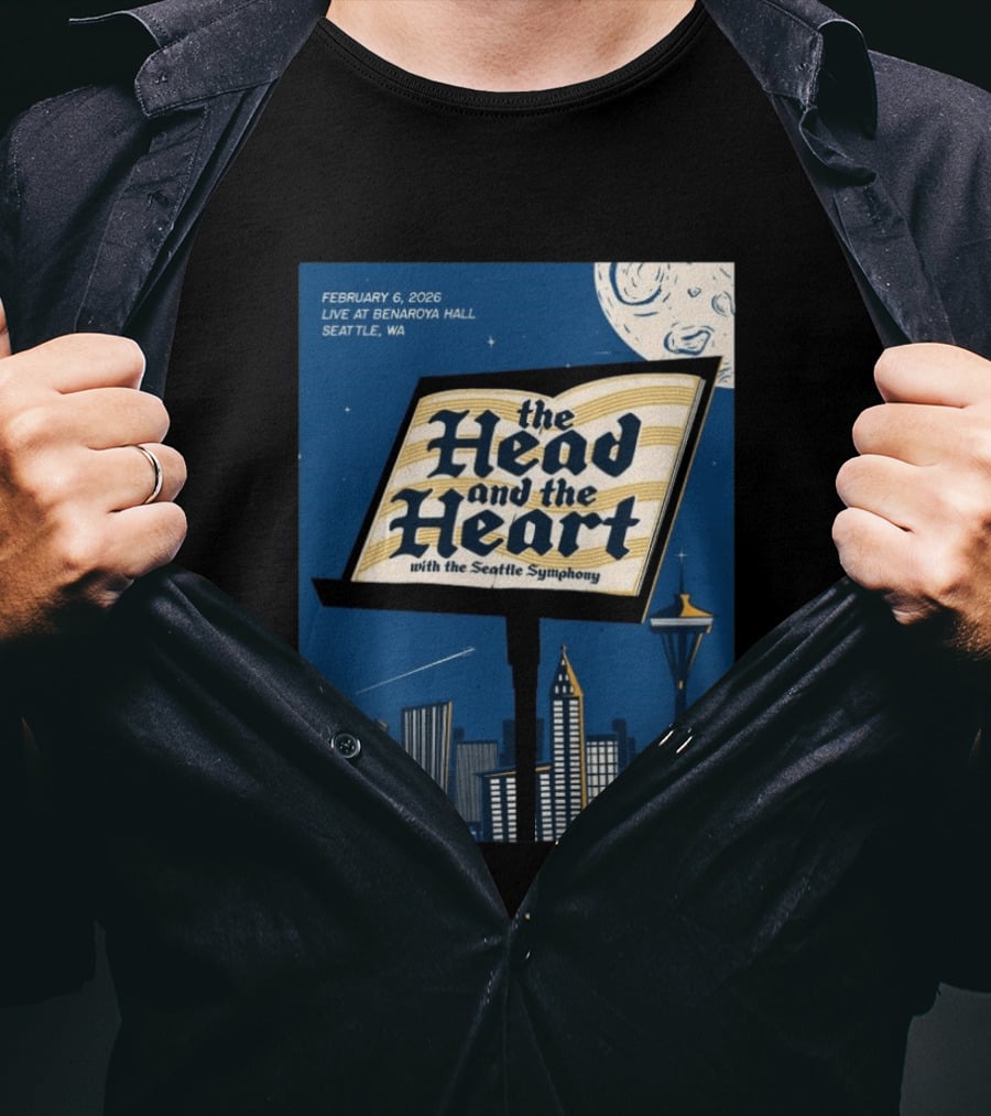 The Head And The Heart With Seattle Symphony Feb 6 2026 Benaroya Hall Seattle T-Shirt
