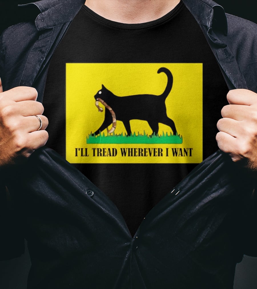 Black Cat I'll Tread Wherever I Want Gadsden T-Shirt