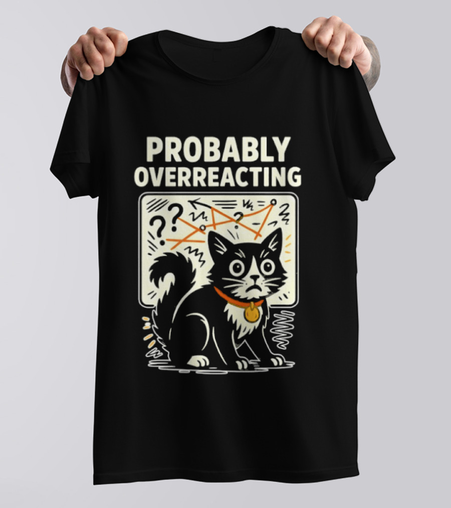 Tuxedo Cat Probably Overreacting Funny Chart Analysis T-Shirt