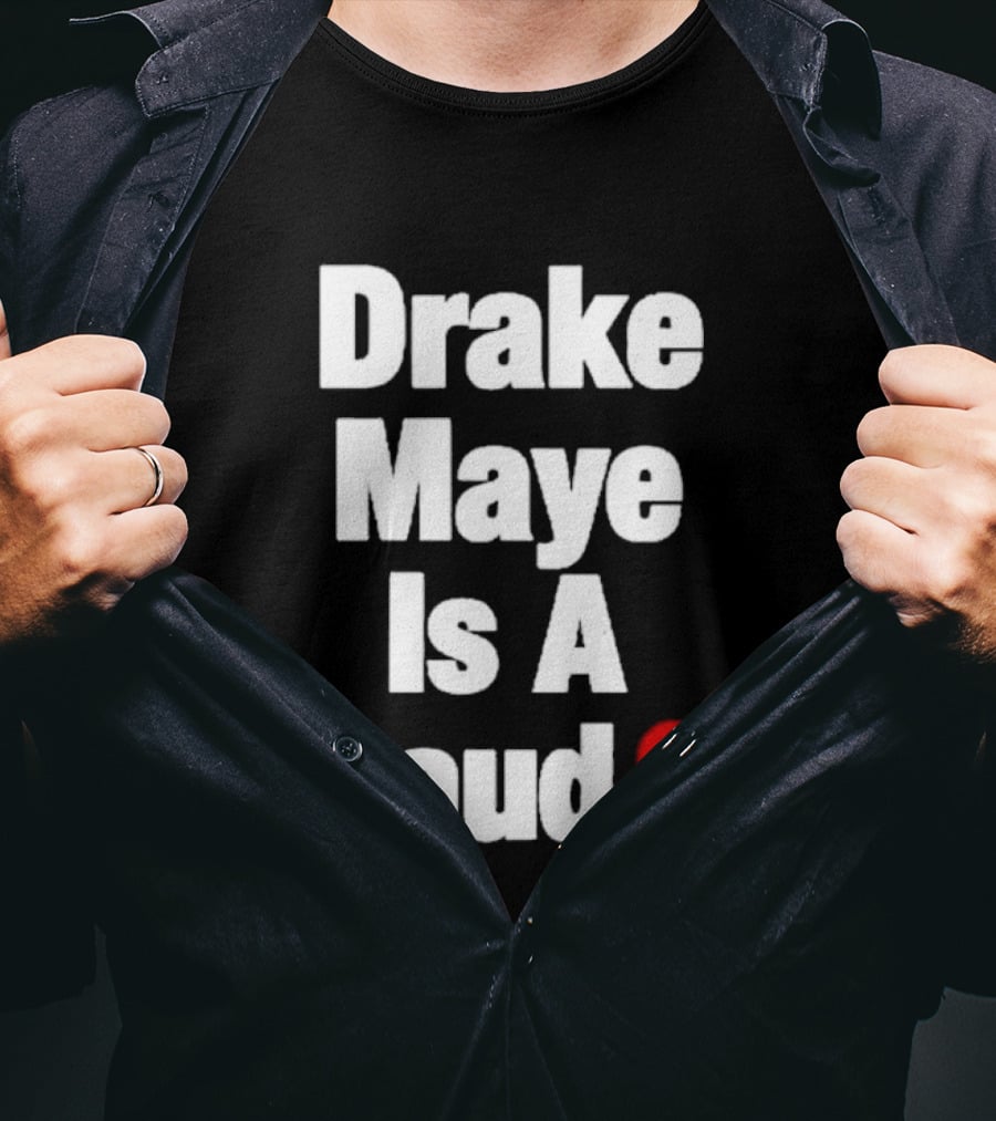 Drake Maye Is A Fraud Heart T-Shirt