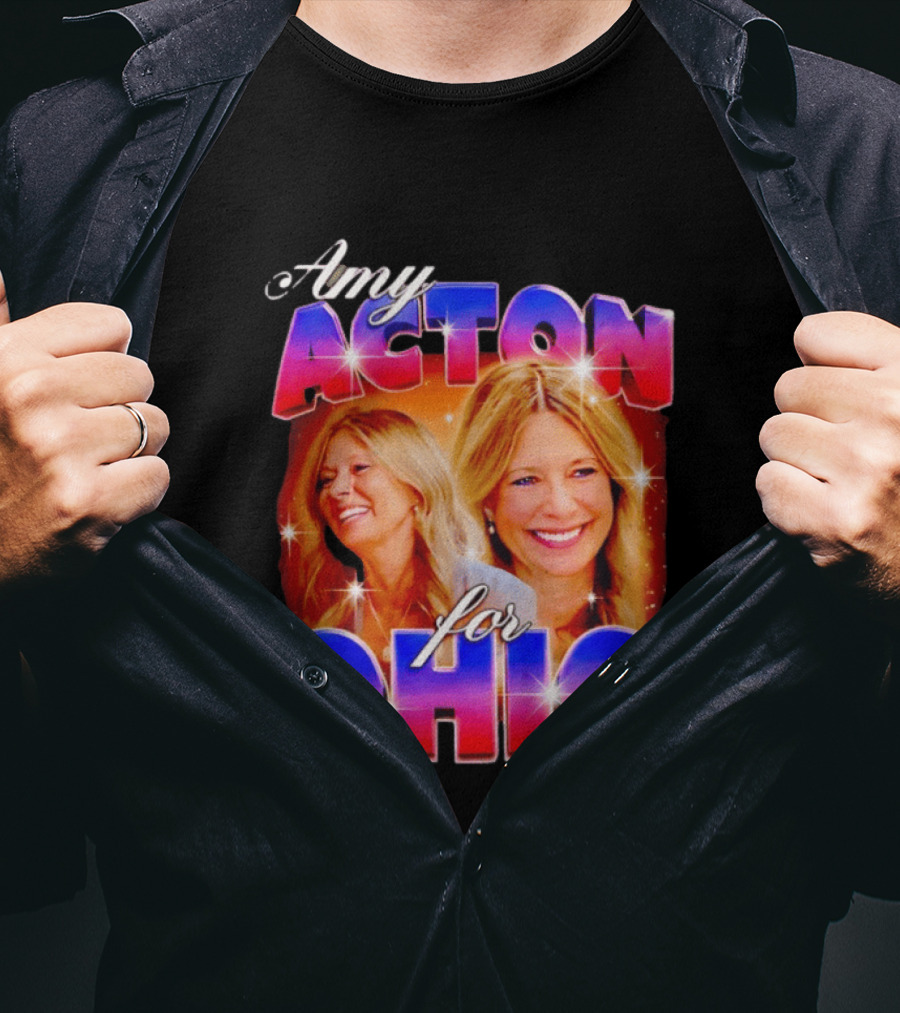 Amy Acton For Ohio Political Campaign Support T-Shirt