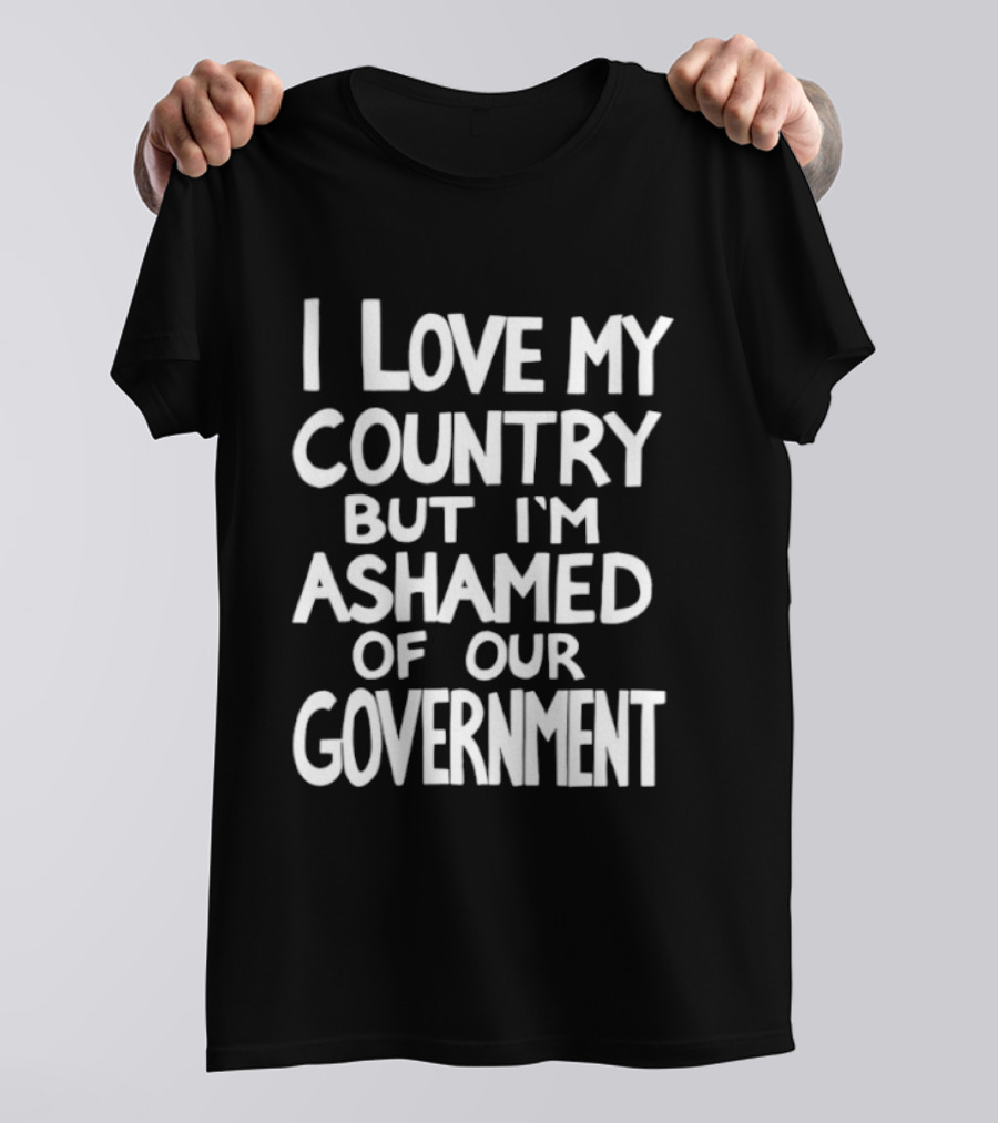 Billie Eilish I Love My Country But I'm Ashamed Of Our Government T-Shirt