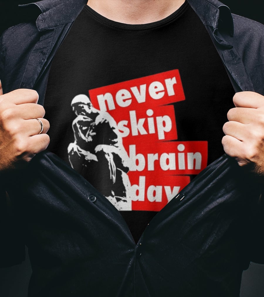 Never Skip Brain Day Thinking Statue Illustration Withed T-Shirt