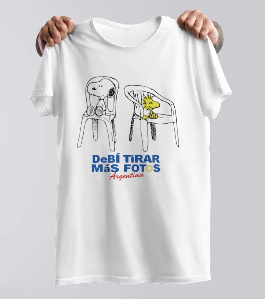 Snoopy Woodstock Debi Tirar Mas Fotos Argentina T-Shirt