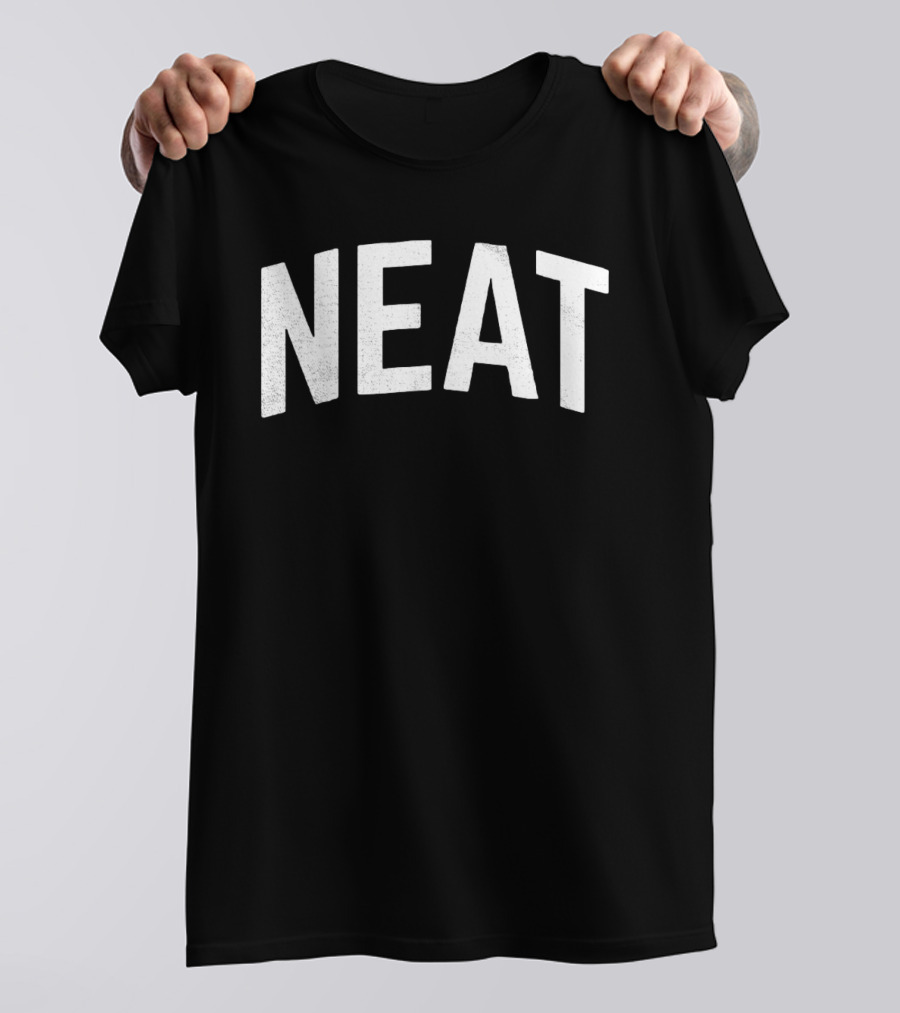 Neat No Ice T-Shirt
