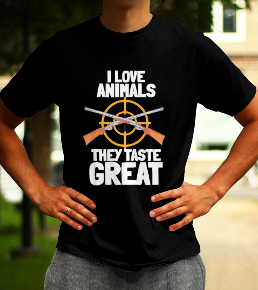 I Love Animals They Taste Great Hunting Humor T-Shirt