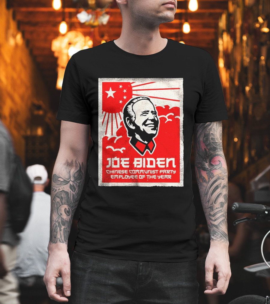 Joe Biden Chinese Communist Party Employee Of The Year T-Shirt