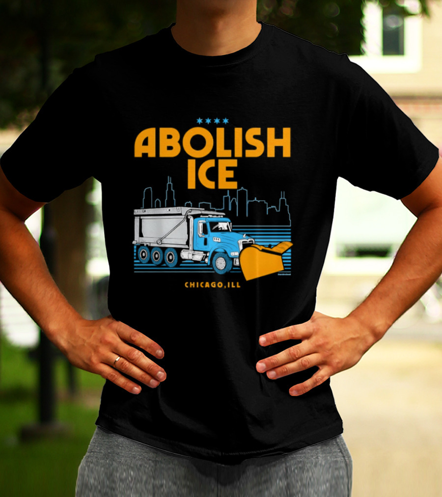 Abolish Ice Chicago ILL Snowplow Benefit Truck Skyline T-Shirt