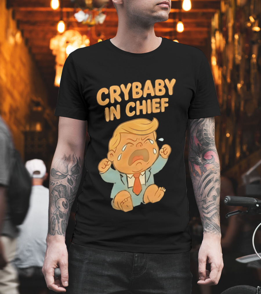 Crybaby In Chief Donald Trump Cartoon T-Shirt