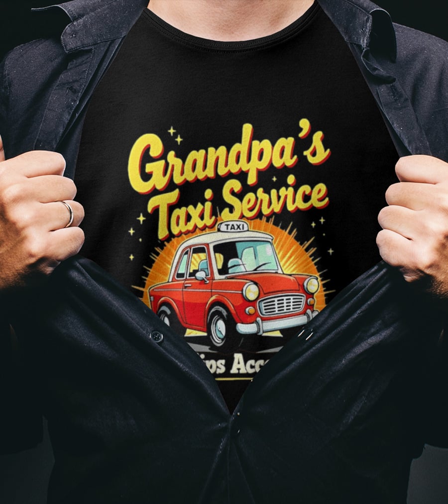 Grandpa's Taxi Service No Tips Accepted Vintage Car T-Shirt