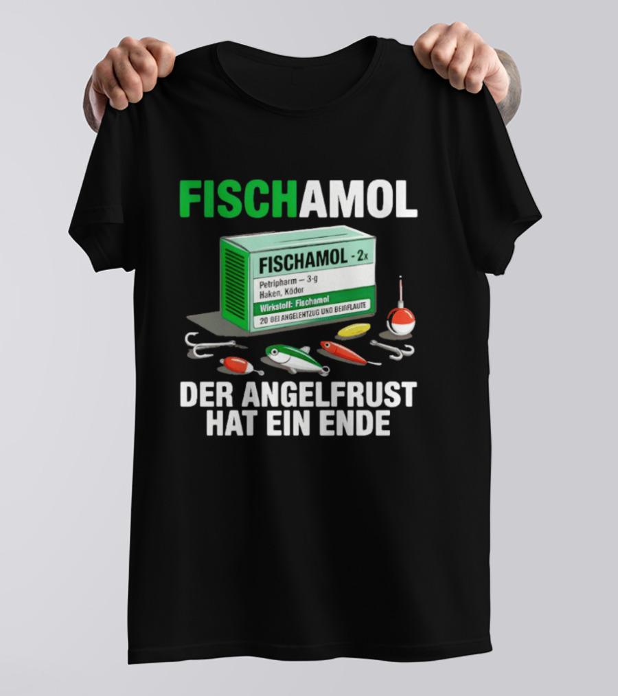 Fischamol Angelfrust Ende Petipharm Haken Köder Wirktstoff Beiflaute Anglerzubehör T-Shirt