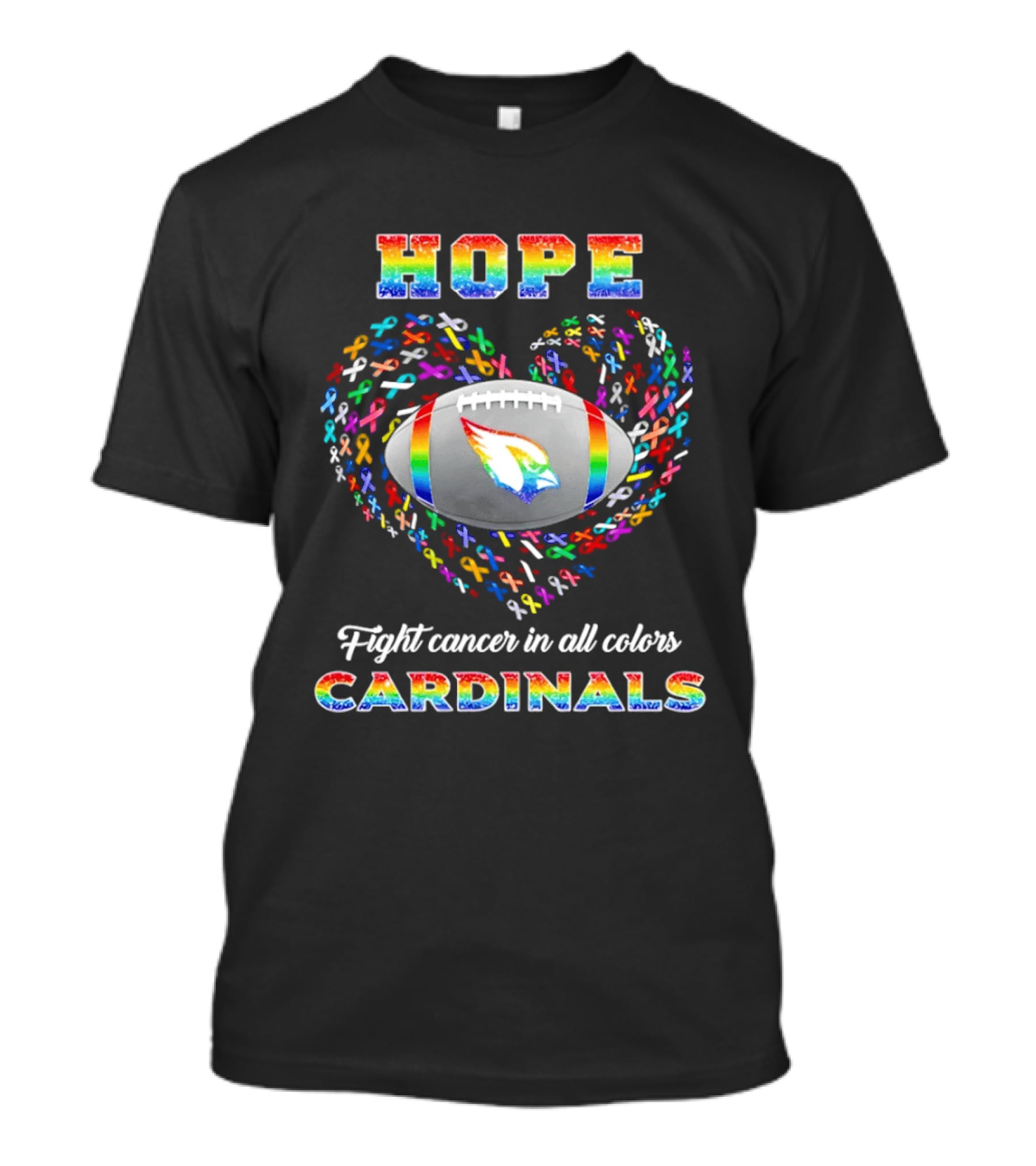 Hope Fight Cancer In All Colors Cardinals Rainbow T-Shirt