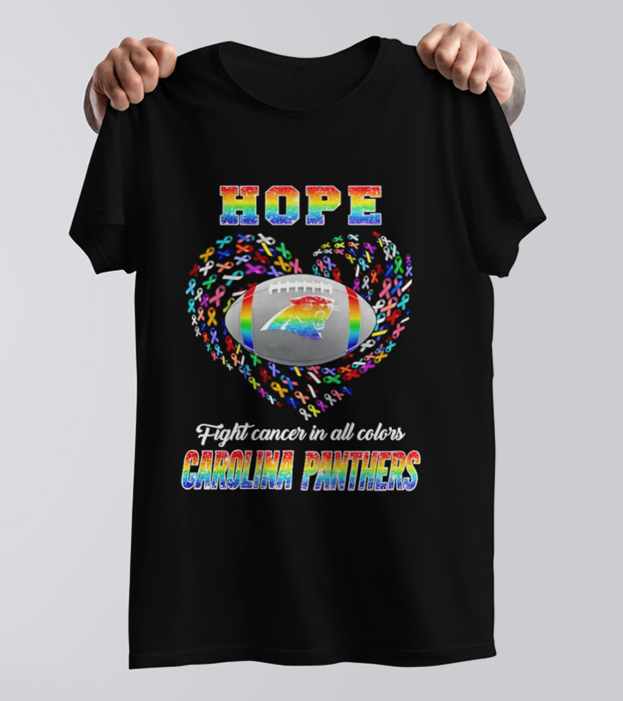 Hope Fight Cancer In All Colors Carolina Panthers Rainbow Football Heart Ribbons T-Shirt