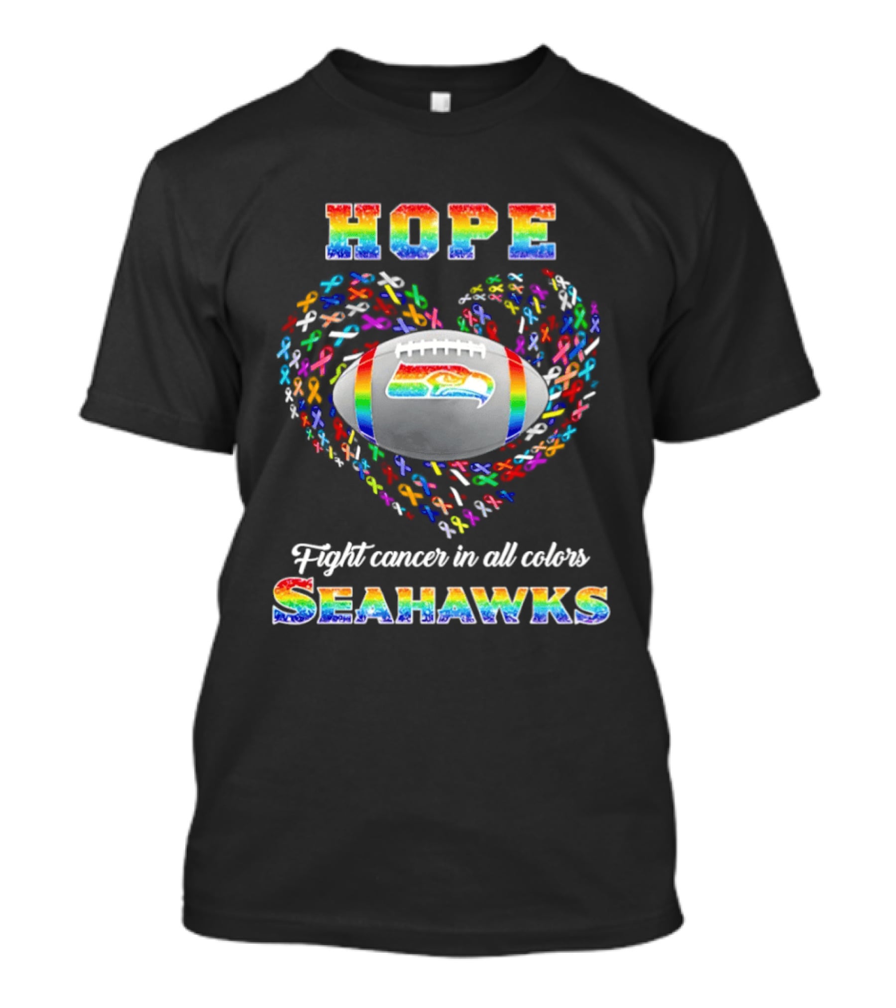 Hope Fight Cancer In All Colors Seahawks Rainbow Heart Football T-Shirt