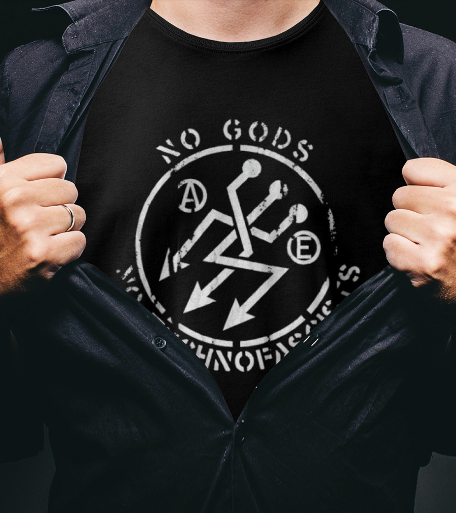 No Gods No Technofascists Symbol Anti Authority Message T-Shirt