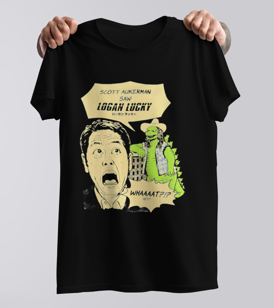 Scott Aukerman Saw Logan Lucky Japanese Text Surprised Face Monster WHAAAT?!? T-Shirt