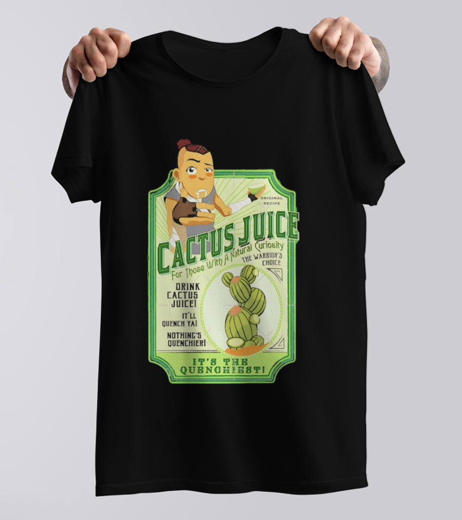 Sokka Cactus Juice It's The Quenchiest The Warrior's Choice Avatar T-Shirt