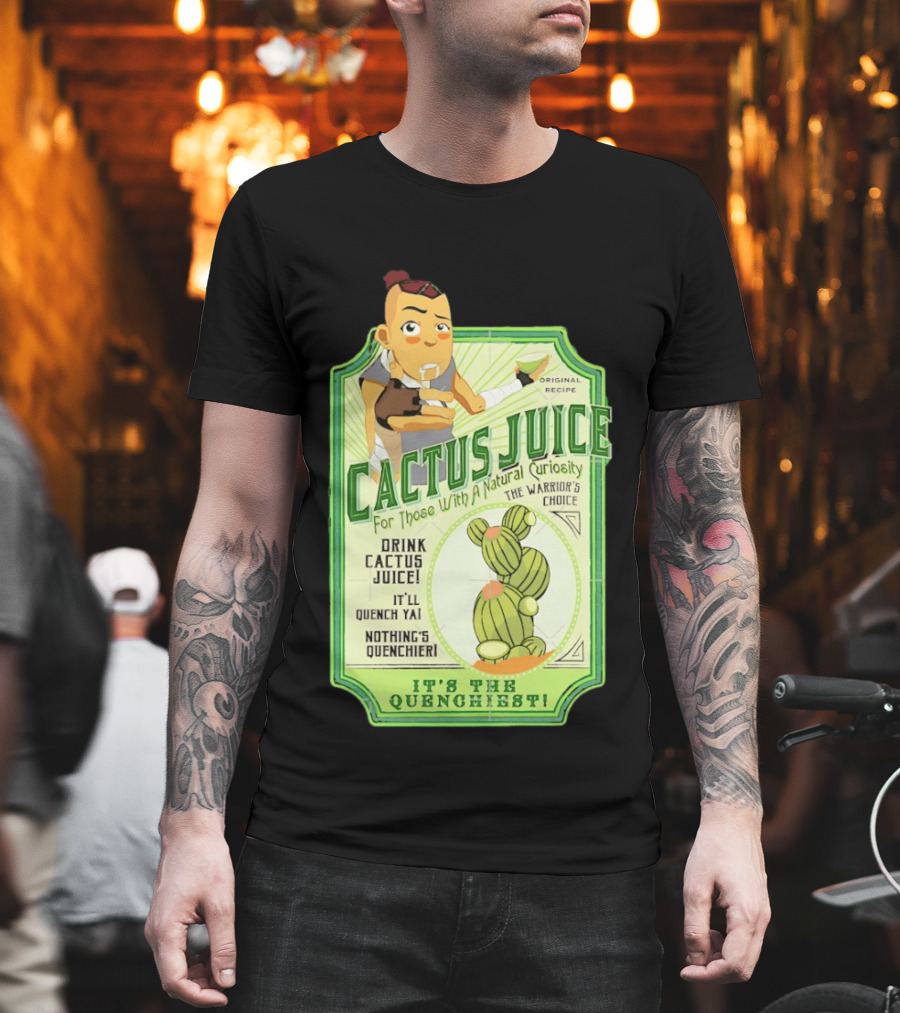 Sokka Cactus Juice It's The Quenchiest The Warrior's Choice Avatar T-Shirt