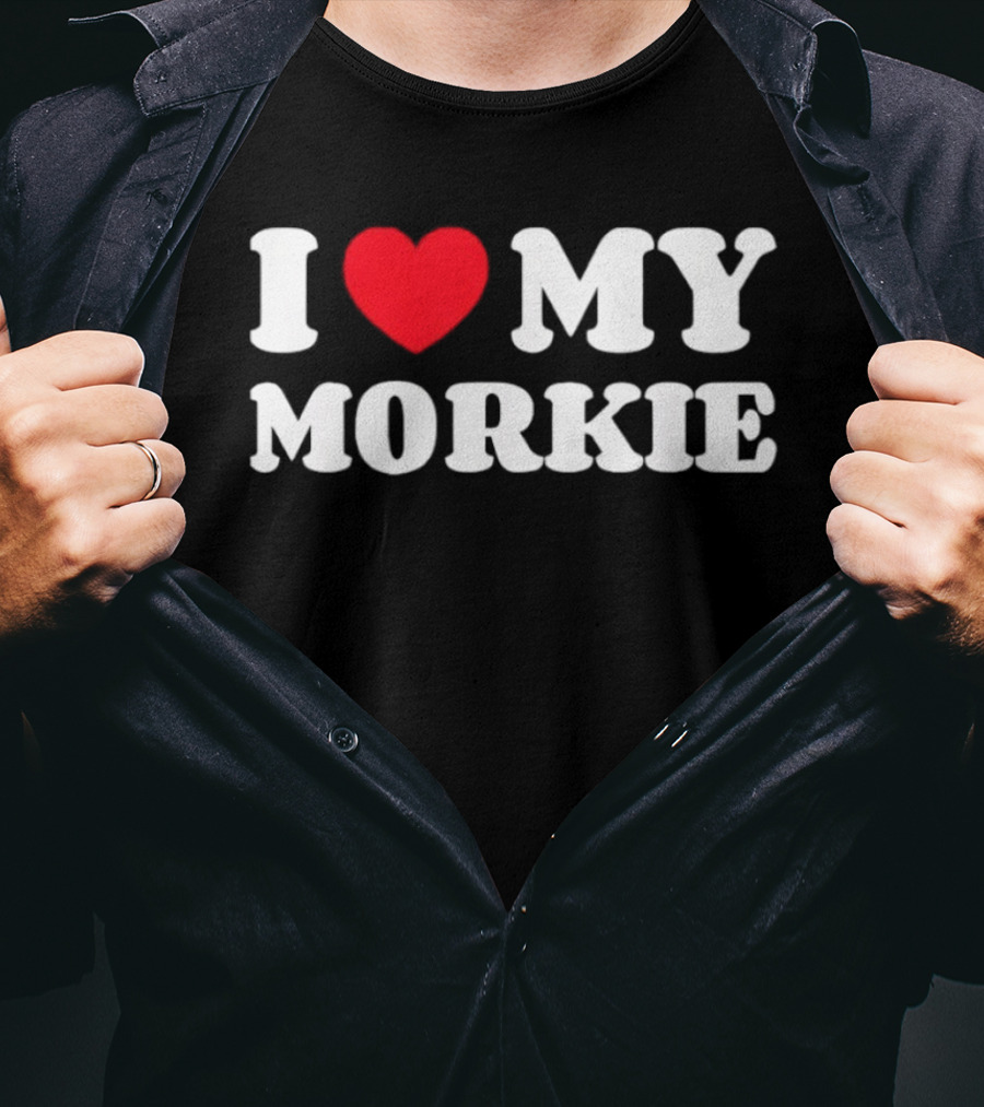 Yorkteses Morkies Yorktese I Love My Morkie Dog Owner Heart T-Shirt