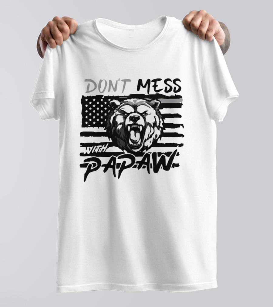 Don't Mess With Papaw Bear American Flag T-Shirt