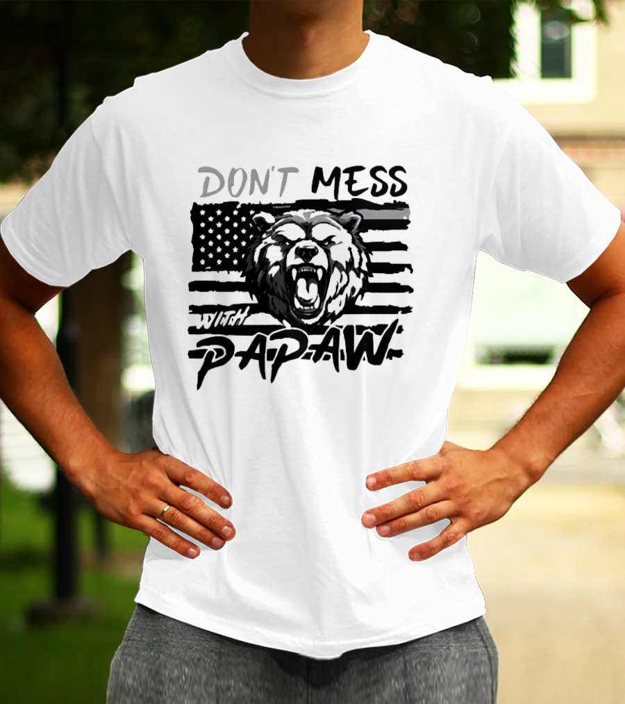 Don't Mess With Papaw Bear American Flag T-Shirt