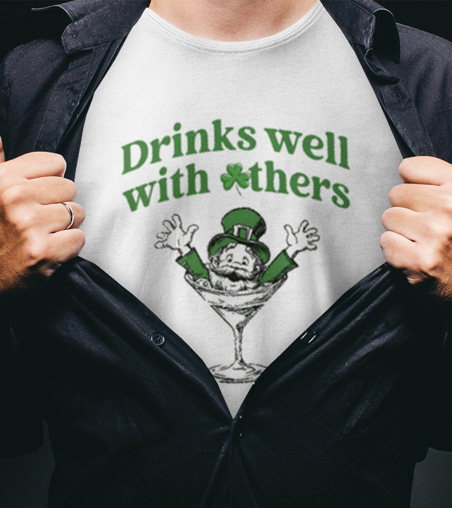 Drinks Well With Others Leprechaun St Patrick's Day Martini T-Shirt