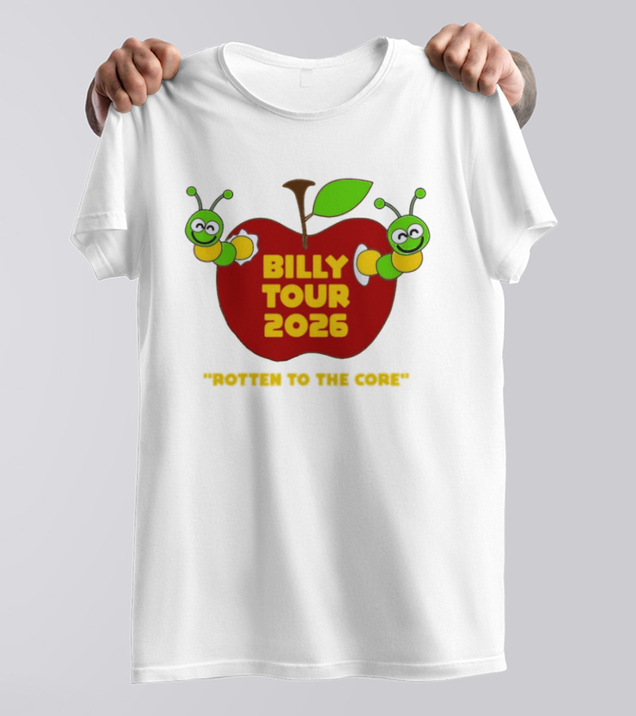 Billy Tour 2026 Rotten To The Core Apple Worms T-Shirt