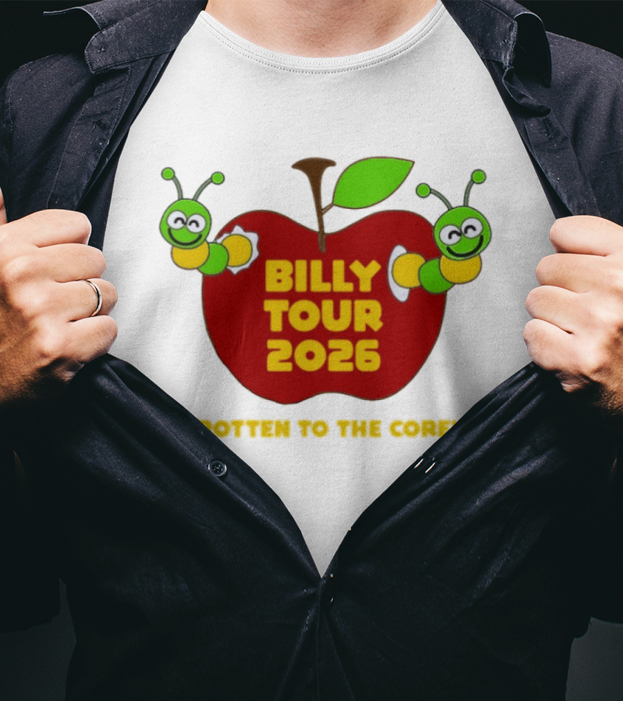 Billy Tour 2026 Rotten To The Core Apple Worms T-Shirt