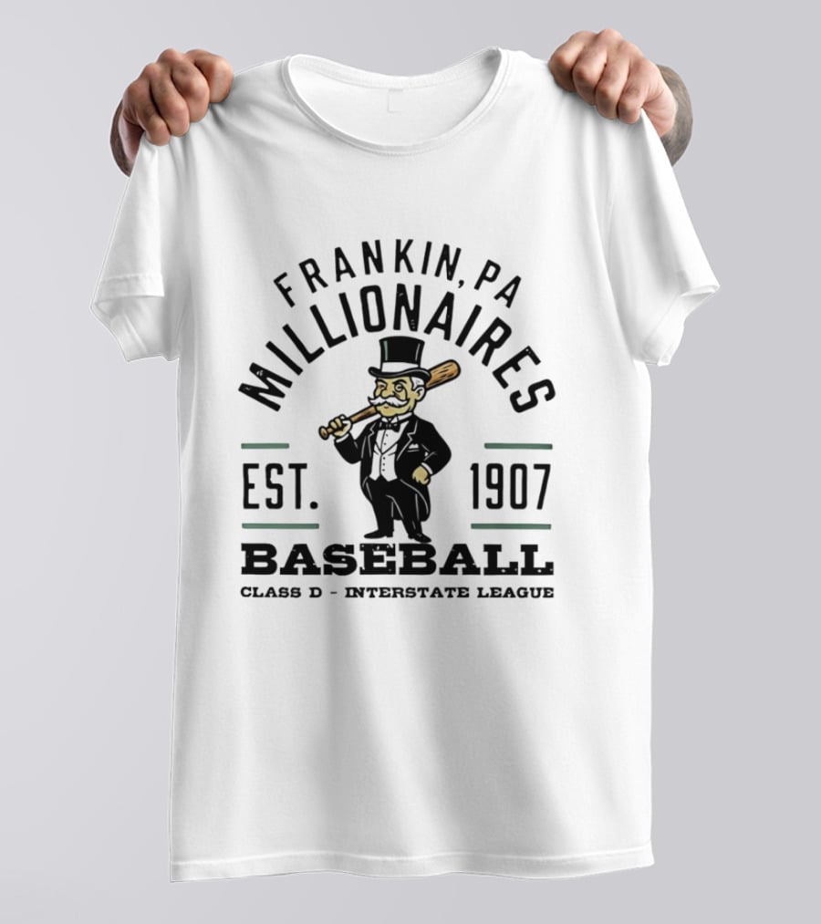 Franklin PA Millionaires Baseball Est 1907 Class D Interstate League T-Shirt