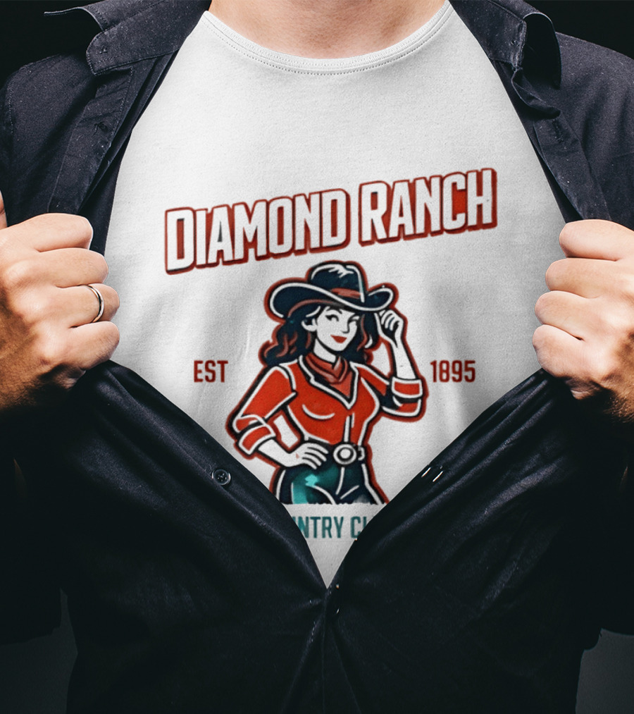 Diamond Ranch Country Club Cowboy Style Est 1895 T-Shirt